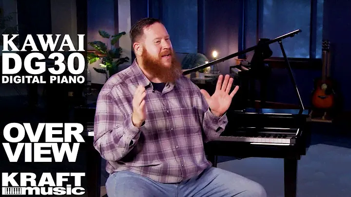 Kawai DG30 Digital Piano - Overview