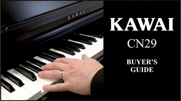 Kawai CN29 Digital Piano Review & UK Buyers Guide - Lots of Playing!