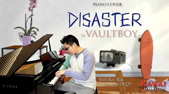 vaultboy - disaster Piano by Ray Mak Featuring Kawai DG30 Digital Piano