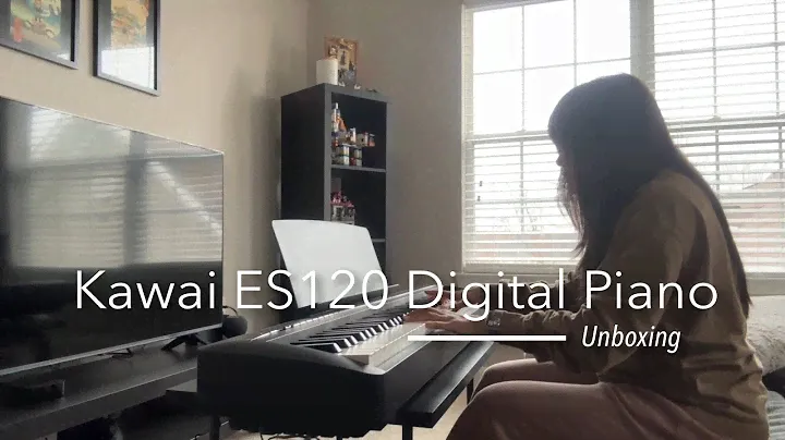 KAWAI ES120 DIGITAL PIANO UNBOXING