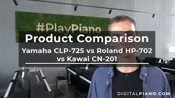 Kawai CN-201 vs Yamaha CLP-725 vs Roland HP-702 | Digitalpiano.com