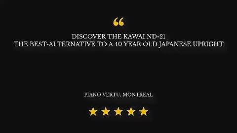 Kawai ND21 - Buy New! Get More!