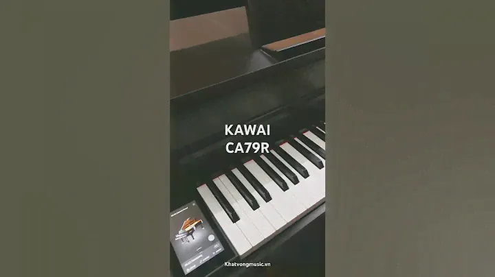 Trải nghiệm piano Kawai CA79R siêu hay tại Khát Vọng Music Center
