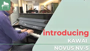 Kawai NOVUS NV-5   - introduction