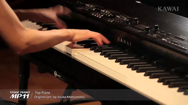 Kawai MP11: Pop Piano (Original)